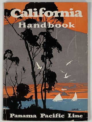 Item #27126 CALIFORNIA HANDBOOK. A Guide for Newcomers. Travel Guide, Winfield M. Field Agent...