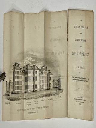 Item #27395 The TWENTY-SIXTH ANNUAL REPORT Of The BOARD Of MANAGERS Of The HOUSE Of REFUGE. With...
