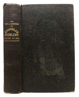Item #27558 The LIFE And ADVENTURES Of NICHOLAS NICKLEBY. With Illustrations by "Phiz". Two...
