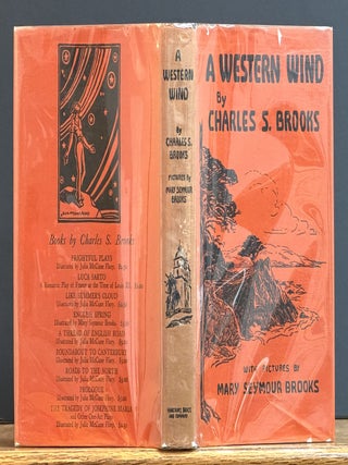 Item #28083 A WESTERN WIND. Carmel California, Charles Brooks, tephen