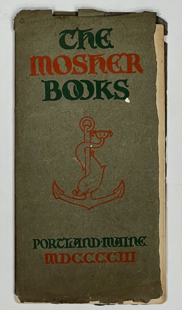 Item #29178 The MOSHER BOOKS. 1903. Trade Catalogue.