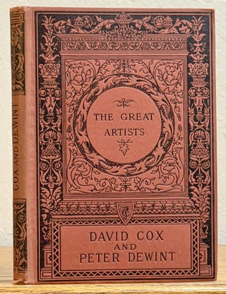 Item #29393 DAVID COX And PETER De WINT. The Great Artists Series. David Cox, Peter De Wint