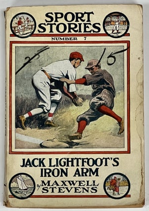 Item #29619 JACK LIGHTFOOT'S IRON ARM or The Trick That Did Not Work. Street & Smith's Sport...