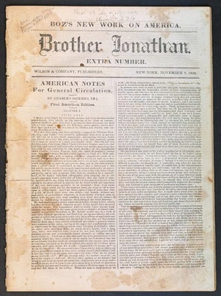 Item #29684.4 AMERICAN NOTES For GENERAL CIRCULATION. Brother Jonathan Edition. Extra Number. ...