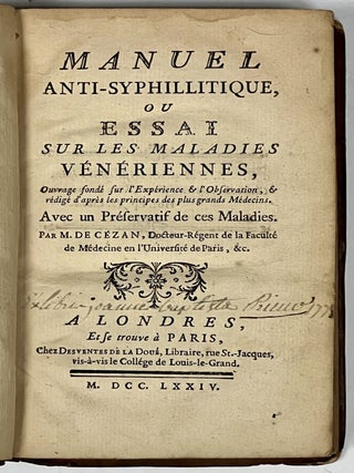 Item #30080 MANUEL ANTI-SYPHILLITIQUE, Ou ESSAI Sur Les MALADIES VENERIENNES; Ouvrage fonde sure...
