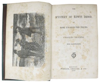 The MYSTERY Of EDWIN DROOD And Some Uncollected Pieces.