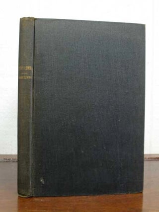 Item #30405 REVI - LONA. A Romance of Love in a Marvelous Land. Frank Cowan