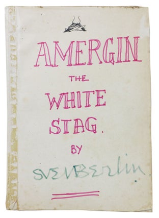 Item #30410 AMERGIN. The White Stag: An Enigma of the Forest. The ORIGINAL 1st DRAFT MSS. Sven...