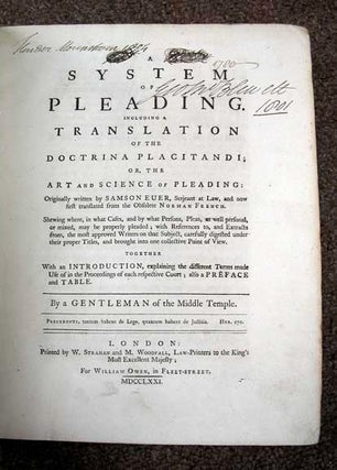 Item #30804 A SYSTEM Of PLEADING. Including a Translation of the Doctrina Placitandi; or, The...
