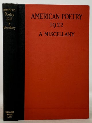 Item #30936 AMERICAN POETRY 1922. A Miscellany. Robert - Contributor Frost
