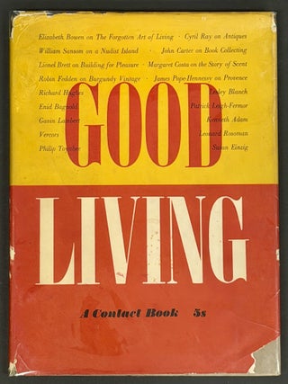 Item #30976 GOOD LIVING. A Contact Book. A. G. - Weidenfeld, Enid Bagnold, Elizabeth Bowen, John...