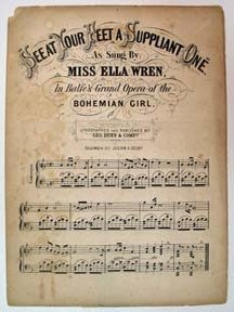 Item #31007 "SEE At YOUR FEET A SUPPLIANT ONE" As Sung By Miss Ella Wren, In Balfe's Grand Opera...