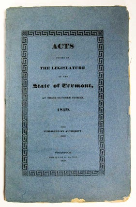 Item #31054 ACTS PASSED By The LEGISLATURE Of The STATE Of VERMONT, At Their October Session,...
