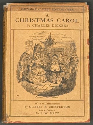 Item #3144.2 A CHRISTMAS CAROL In PROSE Being a Ghost Story of Christmas. A Facsimile of the...