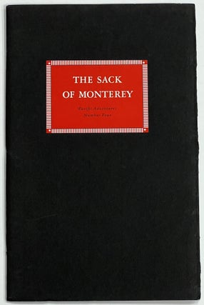 Item #32069 The SACK Of MONTEREY. Pacific Adventures Number Four. Peter Corney