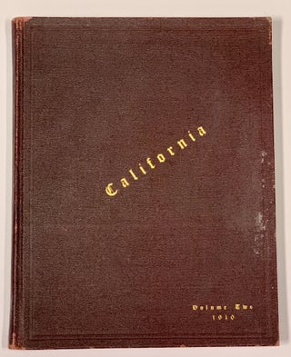 Item #32463 CALIFORNIA. From 1769 to 1909. An Illustrated History. Volume II. Issued in...