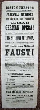 Item #32827 FAUST. Boston Theatre. May 14, 1864. Music / Opera Playbill, Leonard - Director....