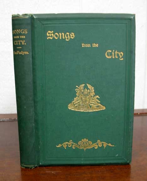Item #33009 SONGS From The CITY. Scottish Poetry, Dugald MacFadyen, 1858? - 1922.