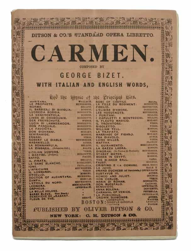 Item #33092 CARMEN. Opera, in Four Acts. In Italian and English. With the Music of the Principal Parts. Music by George Bizet. Georges Bizet, 1838 - 1875.