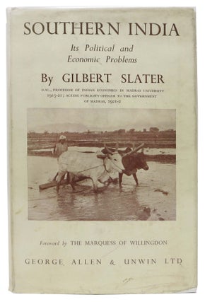 Item #33428 SOUTHERN INDIA. Its Political and Economic Problems. With a Foreword by the Most...