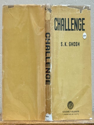 Item #33463 CHALLENGE. . K. Ghosh, rikanta, b. 1913