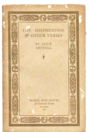 Item #33755 The SHEPHERDESS And Other Verses. Alice Meynell, 1847 - 1922.