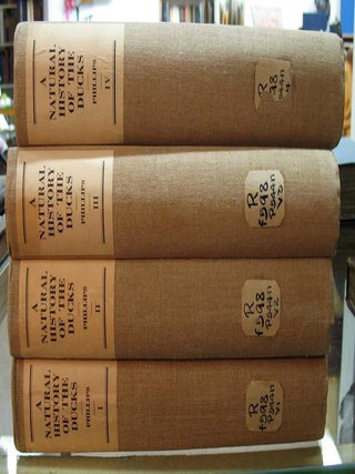 Item #33932 A NATURAL HISTORY Of The DUCKS. Volumes I - IV. John C. . Benson Phillips, Louis...