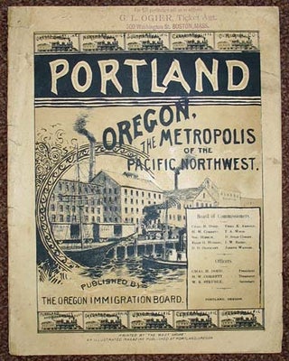 PORTLAND OREGON, The Metropolis of the Pacific Northwest.