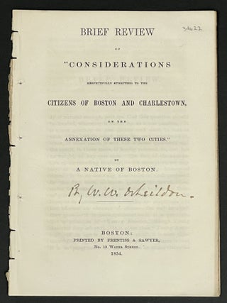 Item #34622 BRIEF REVIEW Of "CONSIDERATIONS RESPECTFULLY SUBMITTED To The CITIZENS Of BOSTON And...