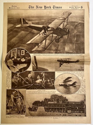 Item #34865 The NEW YORK TIMES. Rotogravure Picture Section. Sunday March 23, 1919. Aviation...