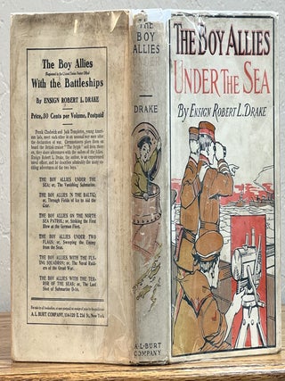 Item #35365.1 The BOY ALLIES UNDER The SEA or The Vanishing Submarines. The Boy Allies With The...