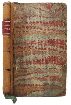 Item #35465 The HISTORY Of THAMAS KOULI KAN, Sophi of PERSIA. Translated from the French. Shah...