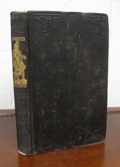 Item #35718 The LIFE And ADVENTURES Of MARTIN CHUZZLEWIT. Charles Dickens, 1812 - 1870.