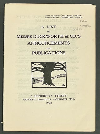 Item #35752 A LIST Of MESSRS DUSCKWORTH & CO'S ANNOUNCMENTS And PUBLICATIONS. Bookseller Catalogue