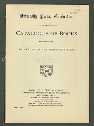 Item #35755 CATALOGUE Of BOOKS Published for The Syndics of the University Press. Bookseller...