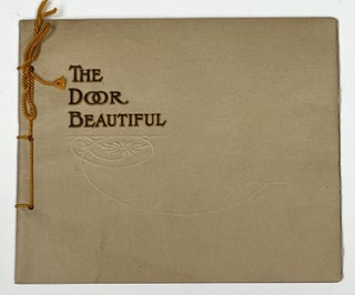 Item #35857 The DOOR BEAUTIFUL. Manufactured by Morgan Company. Trade Catalogue