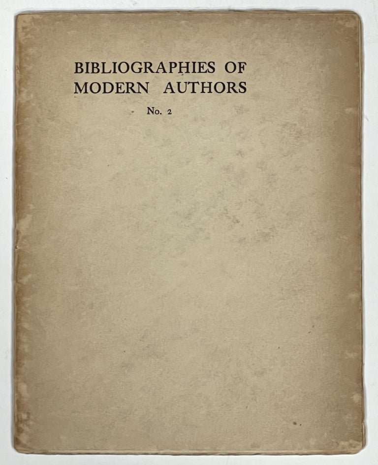 Item #35900 BIBLIOGRAPHIES Of MODERN AUTHORS. No. 2. John Masefield. John. 1878 - 1967 Masefield, Iolo - Compiler Williams.