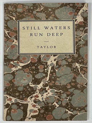 Item #35927 "STILL WATERS RUN DEEP" An Original Comedy in Three Acts. Tom Taylor