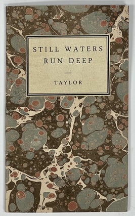 Item #35927 "STILL WATERS RUN DEEP" An Original Comedy in Three Acts. Tom Taylor, 1817 - 1880
