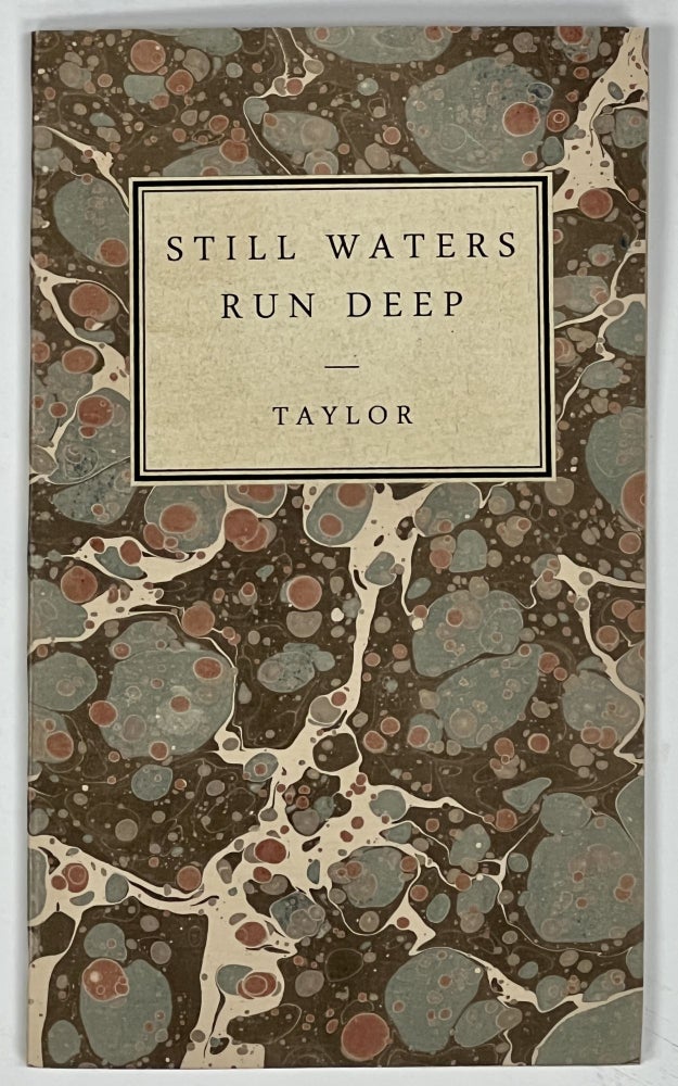 Item #35927 "STILL WATERS RUN DEEP" An Original Comedy in Three Acts. Tom Taylor, 1817 - 1880.