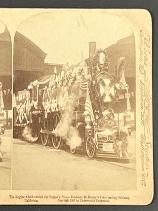 Item #36115 OAKLAND, CALIFORNIA. "The Engine which Carried the Nation's Pilot - President...
