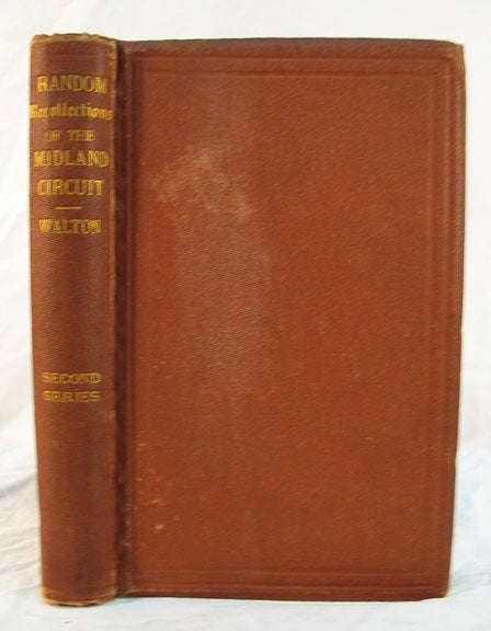 Item #36194 RANDOM RECOLLECTIONS Of The MIDLAND CIRCUIT. Second Series. Robert. - Subject Walton, Charles. 1812 - 1870 Dickens.