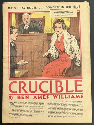 Item #36500 CRUCIBLE. The Sunday Novel. San Francisco Examiner. Sunday, September 12, 1937....