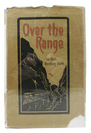 Item #36641 OVER THE RANGE To The GOLDEN GATE.; Revised to 1904 by C. E. Hooper. Stanley. Hooper...