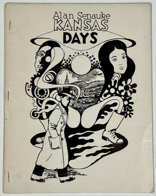 Item #36687 KANSAS DAYS. A Poem. Alan Senauke, b. 1947