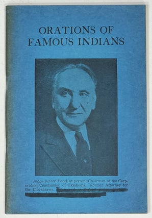 Item #36759 ORATIONS Of FAMOUS INDIANS. Thomas Benton Williams