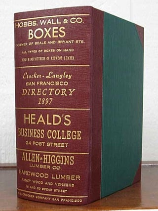 Item #36910 CROCKER - LANGLEY SAN FRANCISCO DIRECTORY For Year Commencing April 1897 Containing...