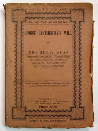 Item #37002 GEORGE CANTERBURY'S WILL. Mrs. Henry Wood, Ellen. 1814 - 1887 nee Price