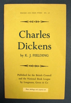 Item #3703.7 CHARLES DICKENS. 'Writers and Their Work': No. 37. Charles. 1812 - 1870 Dickens,...