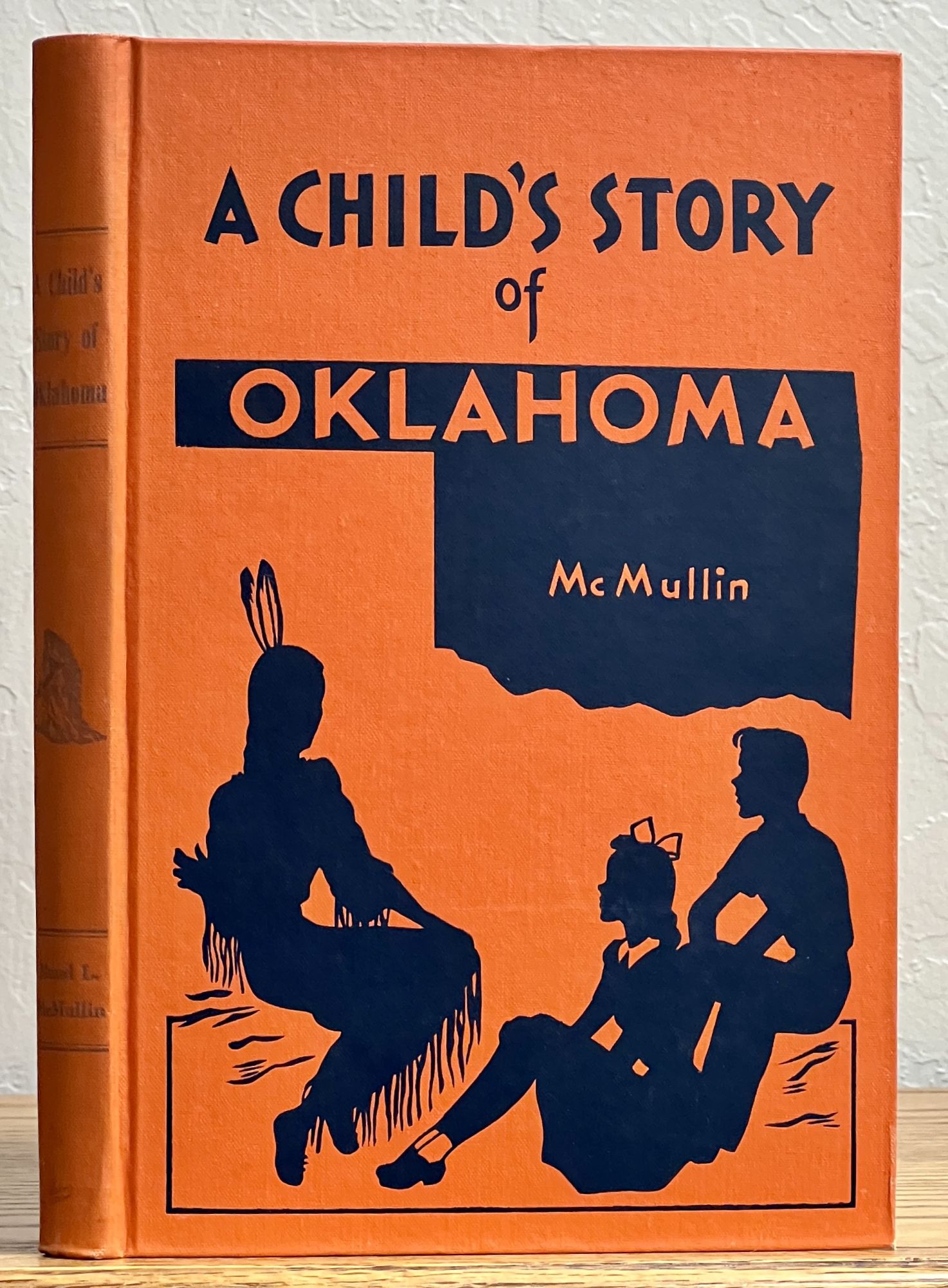 McMullin, Maud Llewllyn - A CHILD'S STORY Of OKLAHOMA